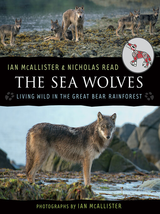 Title details for The Sea Wolves by Ian McAllister - Wait list